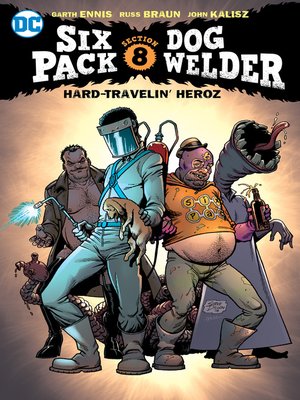 cover image of SixPack and Dogwelder: Hard Travelin' Heroz